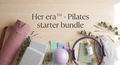 Her Era™ Pilates Starter Bundle🎀 + Nutrition Guide